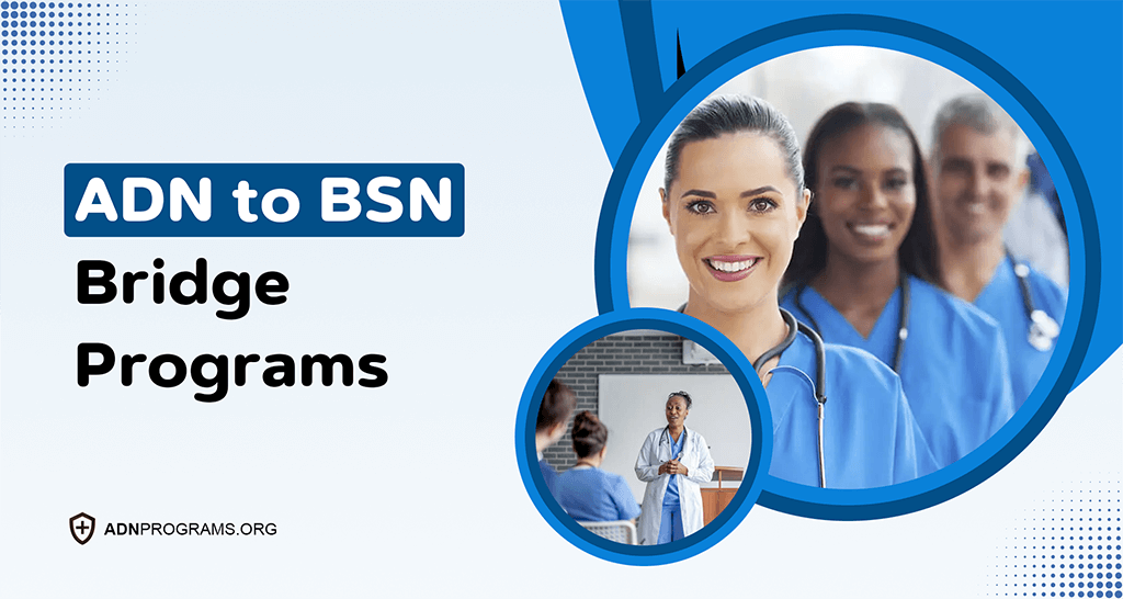 Advance Your Career with an ADN-to-BSN Bridge Program